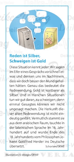 Reden ist Silber, Schweigen ist Gold