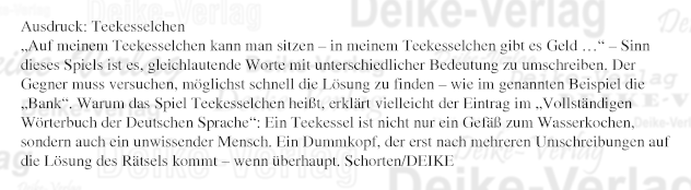 Ausdruck: Teekesselchen