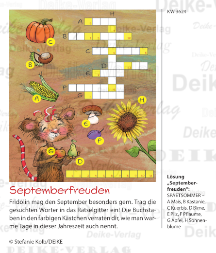 Spätsommer - der fabelhafte Fridolin KW 36