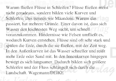 Warum fließen Flüsse in Schleifen?