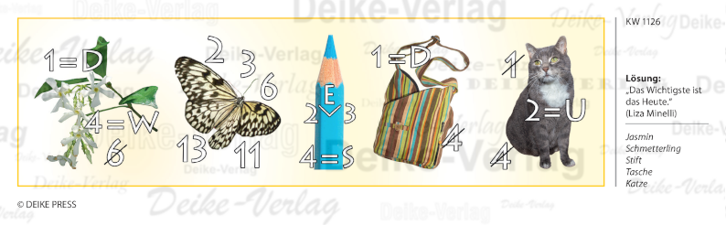 Das Wichtigste ist das Heute - Rebus KW 1126