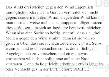Drei Meilen gegen den Wind stinken