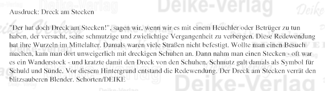 Ausdruck: Dreck am Stecken
