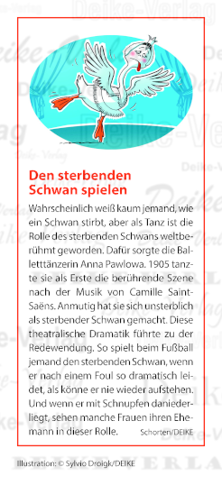 Den sterbenden Schwan spielen