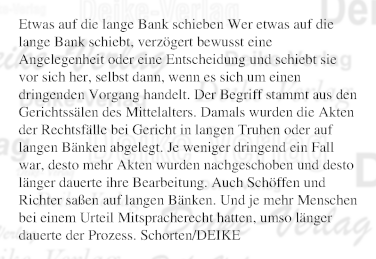 Etwas auf die lange Bank schieben