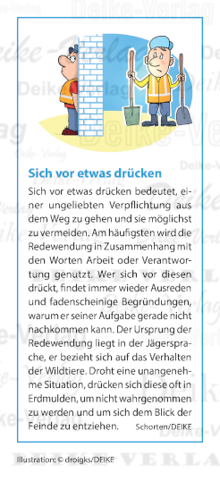 Sich vor etwas drücken