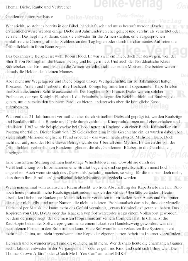 Diebe, Räuber und Verbrecher - Thema