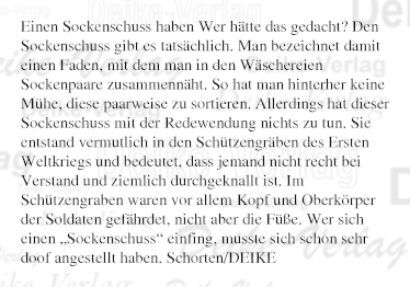 einen Sockenschuss haben