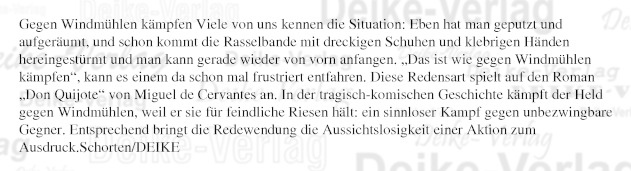 Ausdruck: Gegen Windmühlen kämpfen
