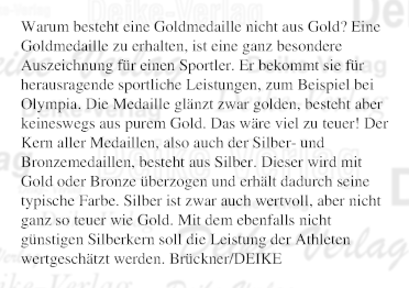 Warum besteht eine Goldmedaille nicht aus Gold?