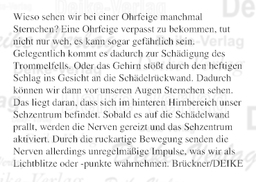 Wieso sehen wir nach einer Ohrfeige manchmal Sternchen?
