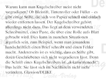 Warum kann man Kugelschreiber nicht wegradieren?