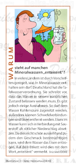 Warum steht auf manchen Mineralwassern enteisent?